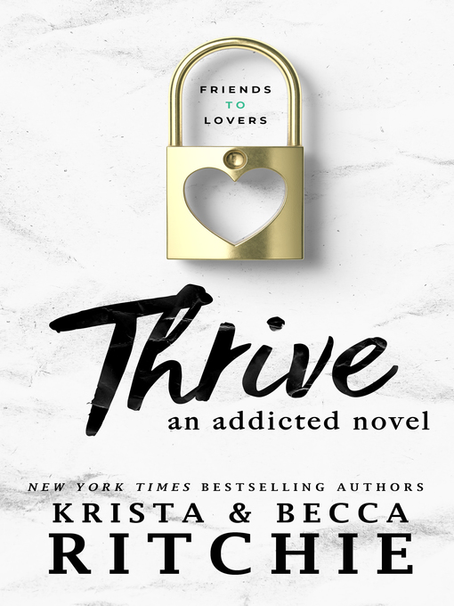 Title details for Thrive by Krista Ritchie - Available